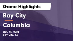 Bay City  vs Columbia  Game Highlights - Oct. 15, 2021