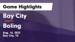 Bay City  vs Boling  Game Highlights - Aug. 16, 2022