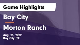 Bay City  vs Morton Ranch  Game Highlights - Aug. 25, 2022