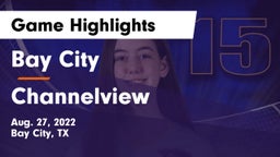 Bay City  vs Channelview  Game Highlights - Aug. 27, 2022