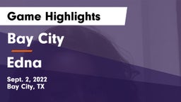 Bay City  vs Edna  Game Highlights - Sept. 2, 2022