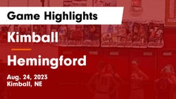 Kimball  vs Hemingford  Game Highlights - Aug. 24, 2023