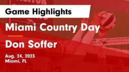 Miami Country Day  vs Don Soffer Game Highlights - Aug. 24, 2023