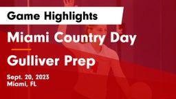 Miami Country Day  vs Gulliver Prep  Game Highlights - Sept. 20, 2023