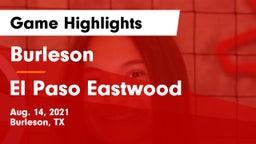 Burleson  vs El Paso Eastwood Game Highlights - Aug. 14, 2021