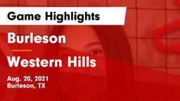 Burleson  vs Western Hills Game Highlights - Aug. 20, 2021