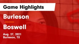 Burleson  vs Boswell   Game Highlights - Aug. 27, 2021