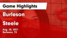 Burleson  vs Steele  Game Highlights - Aug. 28, 2021