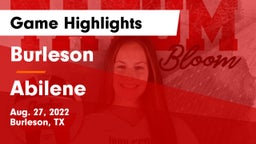 Burleson  vs Abilene  Game Highlights - Aug. 27, 2022