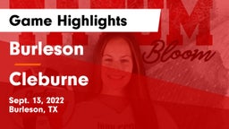 Burleson  vs Cleburne  Game Highlights - Sept. 13, 2022