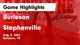 Burleson  vs Stephenville  Game Highlights - Aug. 8, 2023