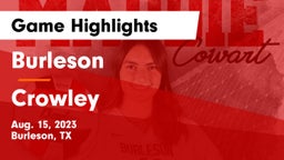 Burleson  vs Crowley  Game Highlights - Aug. 15, 2023