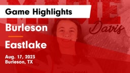 Burleson  vs Eastlake  Game Highlights - Aug. 17, 2023