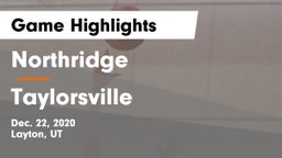 Northridge  vs Taylorsville Game Highlights - Dec. 22, 2020