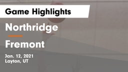 Northridge  vs Fremont  Game Highlights - Jan. 12, 2021