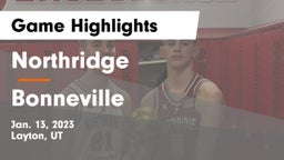 Northridge  vs Bonneville  Game Highlights - Jan. 13, 2023