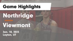 Northridge  vs Viewmont  Game Highlights - Jan. 18, 2023