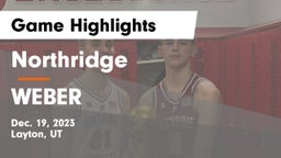 Northridge  vs WEBER  Game Highlights - Dec. 19, 2023