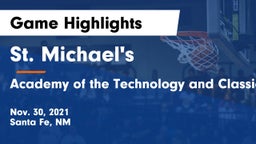 St. Michael's  vs Academy of the Technology and Classics Game Highlights - Nov. 30, 2021