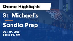 St. Michael's  vs Sandia Prep  Game Highlights - Dec. 27, 2022