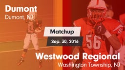 Matchup: Dumont  vs. Westwood Regional  2016