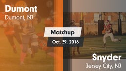 Matchup: Dumont  vs. Snyder  2016