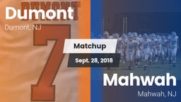 Matchup: Dumont  vs. Mahwah  2018