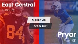 Matchup: East Central High vs. Pryor  2018