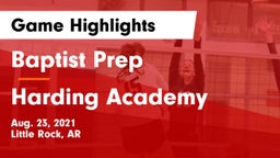 Baptist Prep  vs Harding Academy  Game Highlights - Aug. 23, 2021