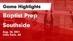 Baptist Prep  vs Southside  Game Highlights - Aug. 28, 2021