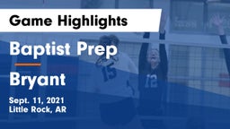 Baptist Prep  vs Bryant  Game Highlights - Sept. 11, 2021