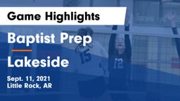 Baptist Prep  vs Lakeside  Game Highlights - Sept. 11, 2021