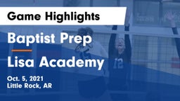 Baptist Prep  vs Lisa Academy Game Highlights - Oct. 5, 2021