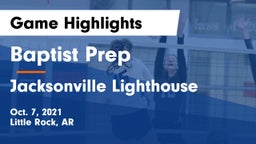 Baptist Prep  vs Jacksonville Lighthouse Game Highlights - Oct. 7, 2021