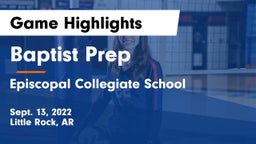 Baptist Prep  vs Episcopal Collegiate School Game Highlights - Sept. 13, 2022