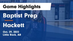 Baptist Prep  vs Hackett  Game Highlights - Oct. 29, 2022