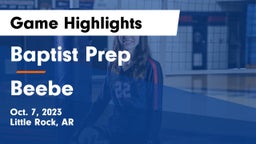 Baptist Prep  vs Beebe  Game Highlights - Oct. 7, 2023