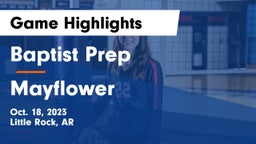 Baptist Prep  vs Mayflower  Game Highlights - Oct. 18, 2023