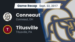 Recap: Conneaut  vs. Titusville  2017