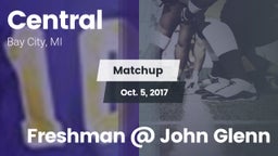 Matchup: Central  vs. Freshman @ John Glenn 2017