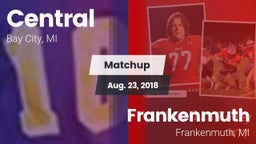 Matchup: Central  vs. Frankenmuth  2018