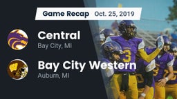 Recap: Central  vs. Bay City Western  2019