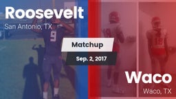 Matchup: Roosevelt High vs. Waco  2017