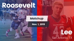 Matchup: Roosevelt High vs. Lee  2019