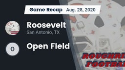 Recap: Roosevelt  vs. Open FIeld 2020