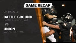 Recap: Battle Ground  vs. Union  2016