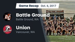 Recap: Battle Ground  vs. Union  2017