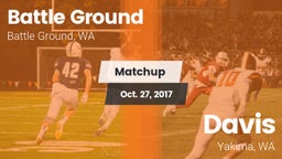 Matchup: Battle Ground High vs. Davis  2017