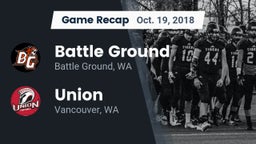 Recap: Battle Ground  vs. Union  2018