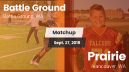 Matchup: Battle Ground High vs. Prairie  2019